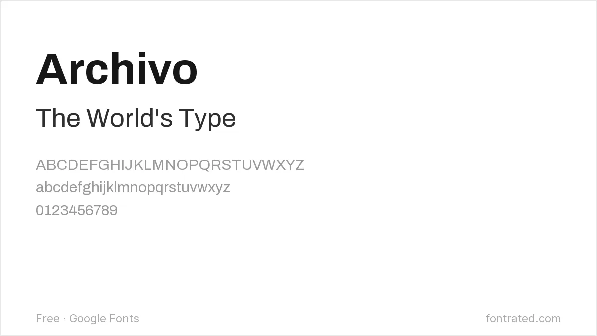 The Best Free Alternatives to Helvetica Neue (2026) 4 - FontRated Archivo Google Font specimen