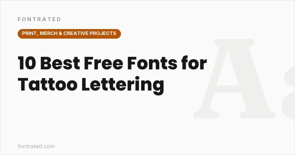 10 Best Free Fonts for Tattoo Lettering - FontRated cover image