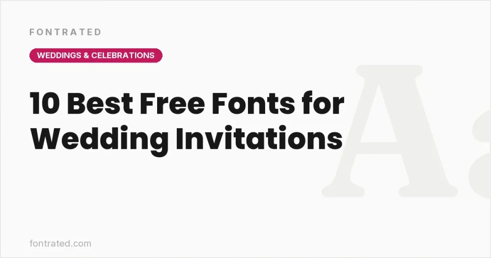 10 Best Free Fonts for Wedding Invitations - FontRated cover image