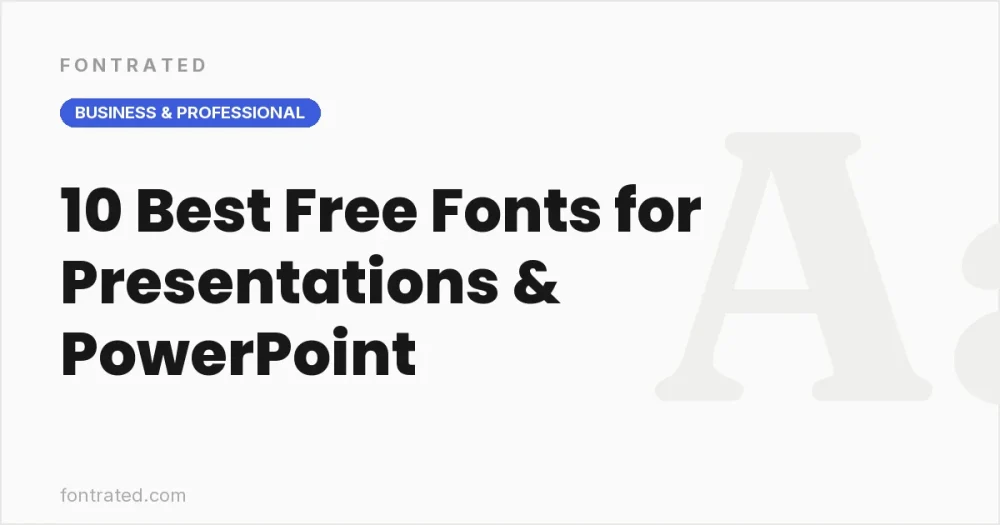 10 Best Free Fonts for Presentations & PowerPoint - FontRated cover image