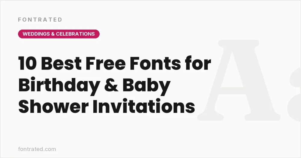 10 Best Free Fonts for Birthday & Baby Shower Invitations - FontRated cover image