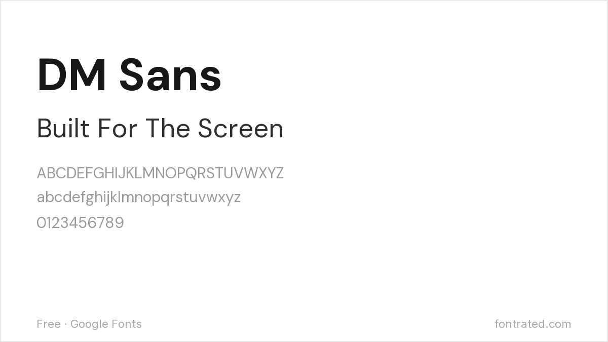 The Best Free Alternatives to Proxima Nova (2026) 6 - FontRated DM Sans Google Font specimen