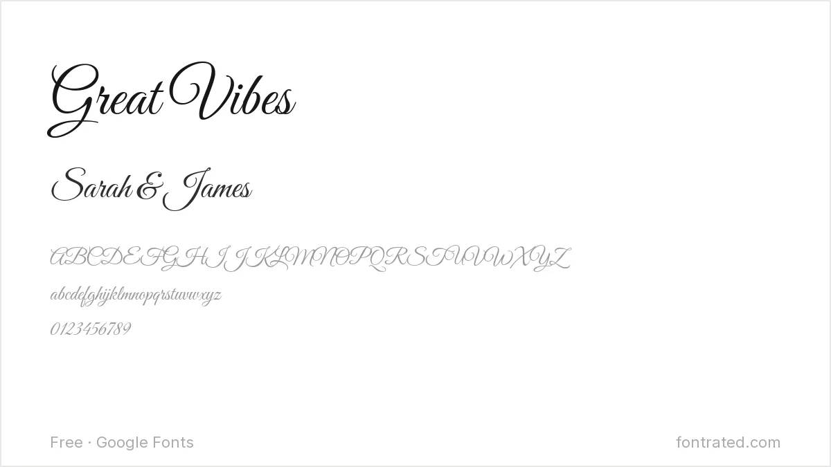 10 Best Free Fonts for Wedding Invitations 2 - FontRated Great Vibes Google Font specimen - alphabet and sample text preview