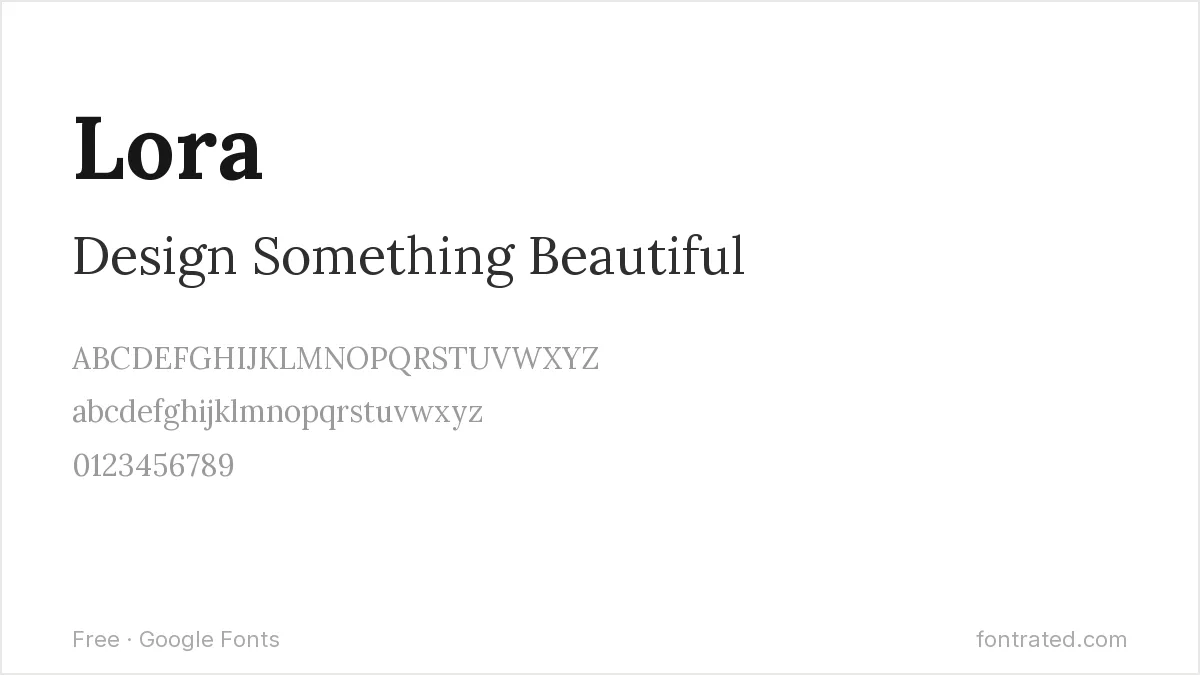 10 Best Free Google Fonts for Canva Designs 4 - FontRated Lora Google Font specimen - alphabet and sample text preview
