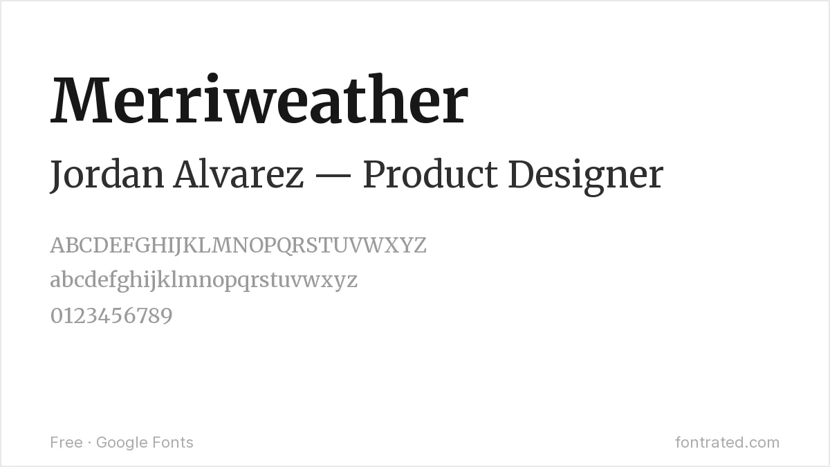 10 Best Free Fonts for a Resume & CV 4 - FontRated Merriweather Google Font specimen - alphabet and sample text preview