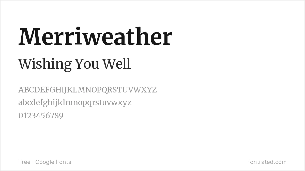 10 Best Free Fonts for Greeting Cards 3 - FontRated Merriweather Google Font specimen