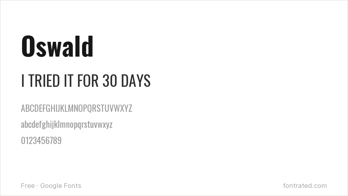 10 Best Free Fonts for YouTube Thumbnails 8 - FontRated Oswald Google Font specimen