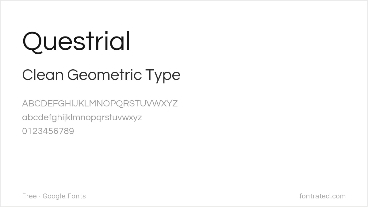 The Best Free Alternatives to Century Gothic (2026) 2 - FontRated Questrial Google Font specimen