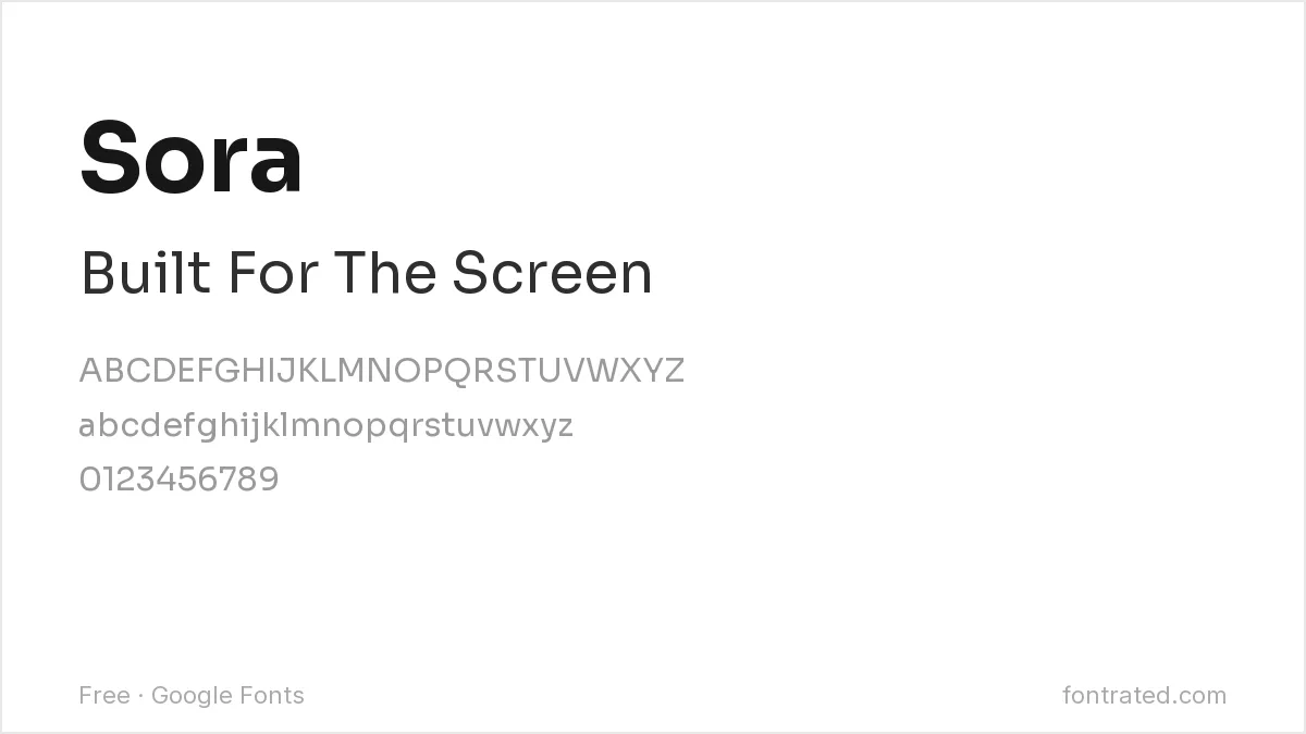 The Best Free Alternatives to Proxima Nova (2026) 4 - FontRated Sora Google Font specimen